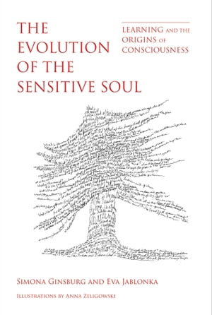 The Evolution of the Sensitive Soul