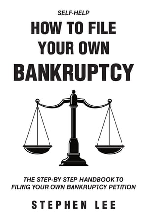 How To File Your Own Bankruptcy