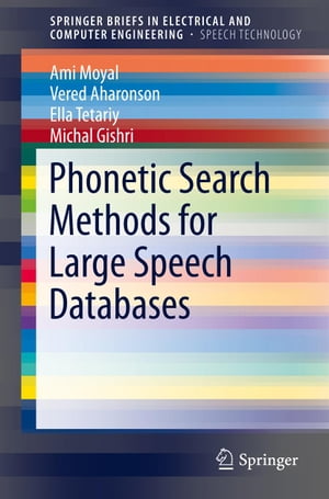 Phonetic Search Methods for Large Speech Databases