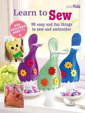 Learn to Sew【電子書籍】[ CICO Books ]