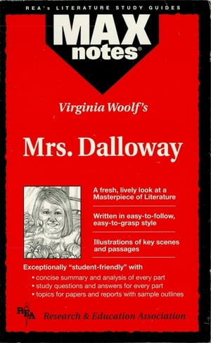 Mrs. Dalloway (MAXNotes Literature Guides)【電子書籍】[ David Gracer ]