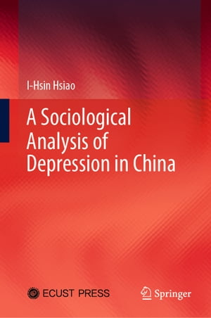 A Sociological Analysis of Depression in China