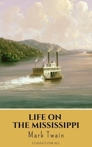 Life On The Mississippi