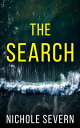 ŷKoboŻҽҥȥ㤨The SearchŻҽҡ[ Nichole Severn ]פβǤʤ132ߤˤʤޤ