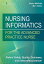 Nursing Informatics for the Advanced Practice Nurse