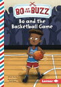 Bo and the Basketball Game【電子書籍】 Elliott Smith