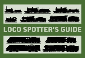 Loco Spotter’s Guide