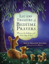 Lucado Treasury of Bedtime Prayers Prayers for bedtime and every time of day!【電子...
