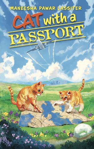 Cat With A Passport【電子書籍】[ Maneesha P Lassiter ]