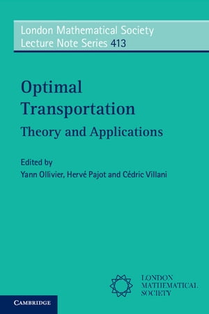 Optimal Transport Theory and Applications【電子書籍】