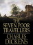 The seven Poor TravellersŻҽҡ[ Charles Dickens ]