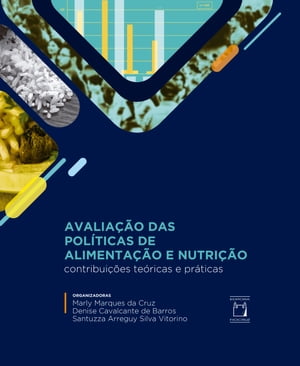 Avaliação das políticas de alimentação e nutrição