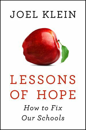 ŷKoboŻҽҥȥ㤨Lessons of Hope How to Fix Our SchoolsŻҽҡ[ Joel Klein ]פβǤʤ16ߤˤʤޤ