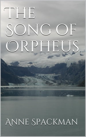 The Song of Orpheus