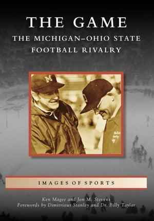 ŷKoboŻҽҥȥ㤨The Game: The Michigan-Ohio State Football RivalryŻҽҡ[ Ken Magee ]פβǤʤ1,917ߤˤʤޤ