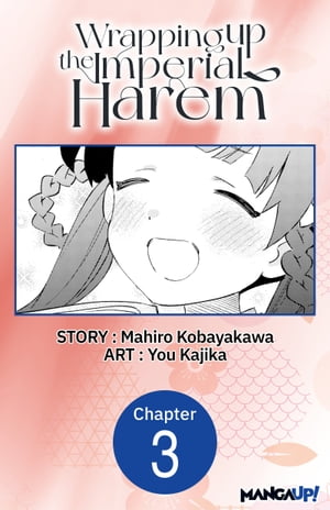 Wrapping up the Imperial Harem #003