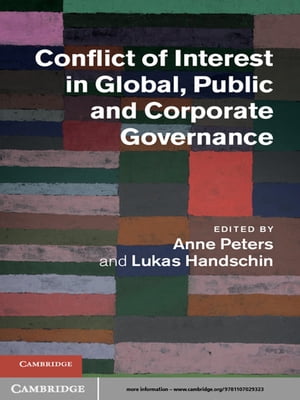 Conflict of Interest in Global, Public and Corporate Governance