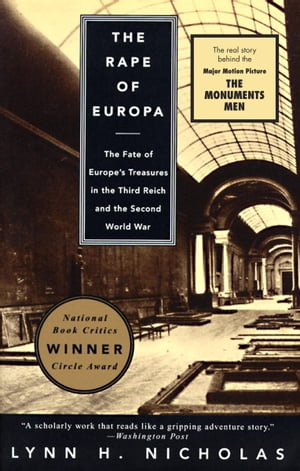 ŷKoboŻҽҥȥ㤨The Rape of Europa The Fate of Europe's Treasures in the Third Reich and the Second World WarŻҽҡ[ Lynn H. Nicholas ]פβǤʤ1,674ߤˤʤޤ