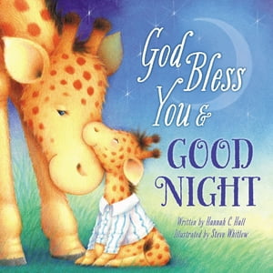 God Bless You and Good Night Expanded Edition Ebook【電子書籍】[ Hannah Hall ]