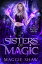 Sisters of MagicŻҽҡ[ Maggie Shaw ]