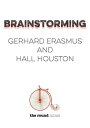 Brainstorming【電子書籍】[ Hall Houston ]