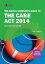 The Social Worker's Guide to the Care Act 2014