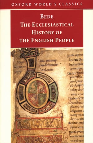 The Ecclesiastical History of the English PeopleŻҽҡ[ Bede ]