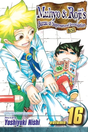 Muhyo & Roji's Bureau of Supernatural Investigation, Vol. 16