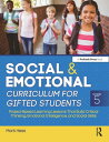 Social and Emotional Curriculum for Gifted Students Grade 5, Project-Based Learning Lessons That Build Critical Thinking, Emotional Intelligence, and Social Skills【電子書籍】 Mark Hess