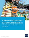 Alternative Way to Expand Access and Improve Quality Public Private Partnership in Education in the Republic of Korea and Japan【電子書籍】 Asian Development Bank