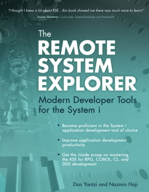 The Remote System Explorer Modern Developer Tools for the System i【電子書籍】 Nazmin Haji