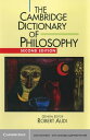 The Cambridge Dictionary of Philosophy【電子書籍】