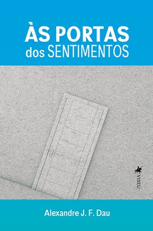 Às Portas dos Sentimentos