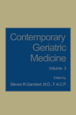 Contemporary Geriatric Medicine