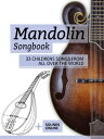 Mandolin Songbook - 33 Childrens Songs From All Over The World + Sounds online【電...