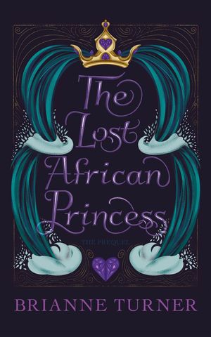 ŷKoboŻҽҥȥ㤨The Lost African Princess: The Prequel The Lost African Princess, #0Żҽҡ[ Brianne Turner ]פβǤʤ300ߤˤʤޤ