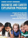 Student Activity Workbook Business and Career Exploration Program【電子書籍】[ Steven ...