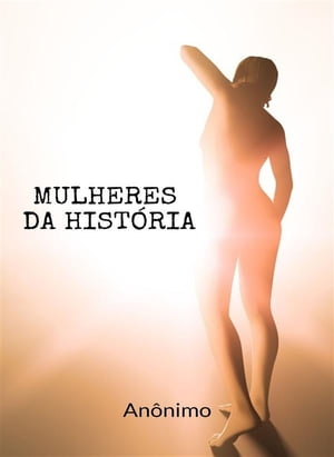 Mulheres da história (traduzido)