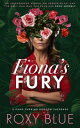 Fiona's Fury【電子書籍】[ Roxy Blue ]