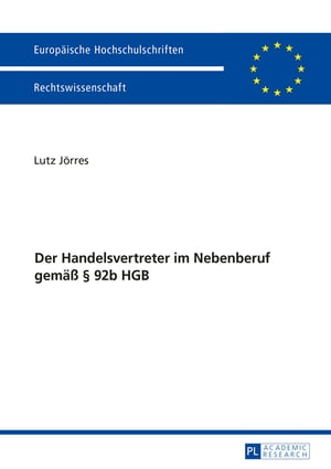 Der Handelsvertreter im Nebenberuf gemaeß § 92b HGB