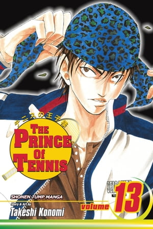 The Prince of Tennis, Vol. 13 Akutsu's Pride/Ryoma's Courage