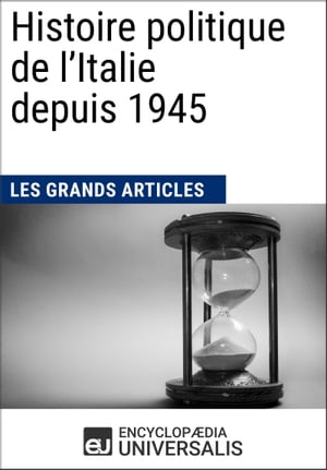 Histoire politique de l'Italie depuis 1945