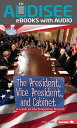 The President, Vice President, and Cabinet A Look at the Executive Branch【電子書籍】[...