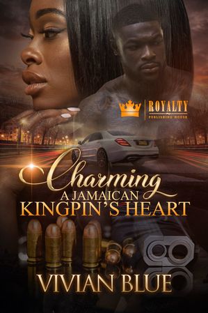 Charming a Jamaican Kingpin's Heart【電子書