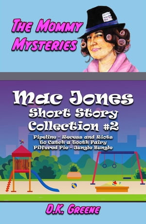 The Mommy Mysteries Collection #2
