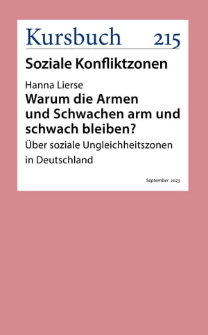 Warum die Armen und Schwachen arm und schwach bleiben?