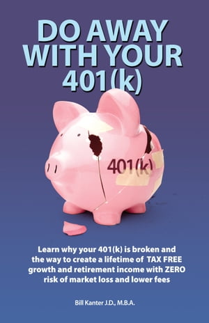 Do Away With Your 401(k)