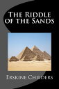 ŷKoboŻҽҥȥ㤨The Riddle of the Sands (IllustratedŻҽҡ[ Erskine Childers ]פβǤʤ99ߤˤʤޤ