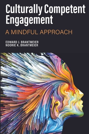 Culturally Competent Engagement A Mindful Approach