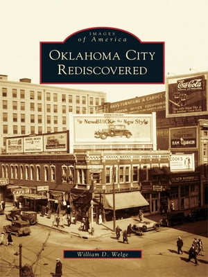 Oklahoma City Rediscovered